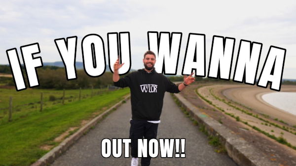 If You Wanna Official Music Video Thumbnail